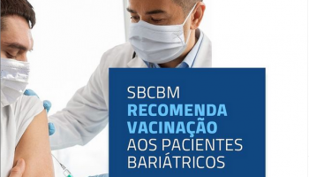 SBCBM recomenda vacinação aos pacientes bariátricos - IMS
