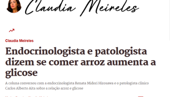 Comer arroz aumenta a glicose? Dra. Renata esclarece mitos e verdades ao Portal Metrópoles