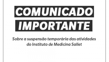 Suspensão das atividades do Instituto de Medicina Sallet